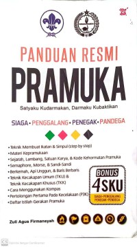 Image of Panduan Resmi Pramuka : Satyaku Kudarmakan, Darmaku Kubaktikan