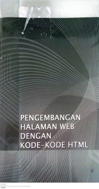Image of Pengembangan Halaman Web Dengan Kode-Kode HTML