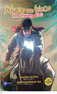Image of Khalid bin Walid : Sang Pedang Allah