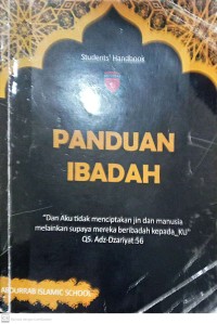 Image of Panduan Ibadah : Dan Aku Tidak Menciptakan Jin dan Manusia Melainkan Supaya Mereka Beribadah kepada_Ku