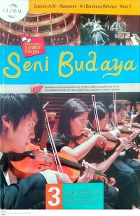 Image of Seni Budaya Untuk Kelas XII SMA dan MA