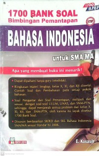 Image of 1700 Bank Soal : Bimbingan Pemantapan : Bahasa Indonesia Untuk SMA/MA