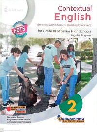 Image of Contextual English (Enriched With Character Building Education) For Grade XI Of Senior High Schools : Reguler Program