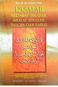 Image of Risalah Merawat Jenazah, Shalat Jenazah, Talqin dan Tahlil