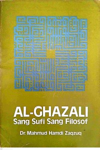 Image of Al-Ghazali Sang Sufi Sang Filosof