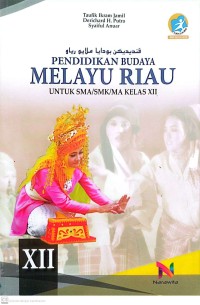 Image of Pendidikan Budaya Melayu Riau Untuk SMA/SMK/MA Kelas XII