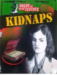 Image of Solve It With Science : Kidnaps