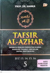 Image of Tafsir Al-Azhar : Diperkaya Dengan Pendekatan Sejarah, Sosiologi, Tasawuf, Ilmu Kalam, Sastra dan Psikologi JUS 5