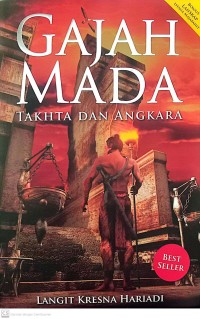 Image of Gajah Mada : Takhta Dan Angkara