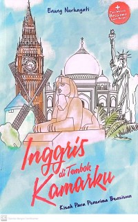 Image of Inggris di Tembok Kamarku : Kisah Para Penerima Beasiswa