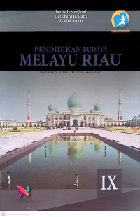Image of Pendidikan Melayu Riau Untuk SMP/MTs Kelas IX