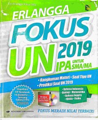 Image of Erlangga Fokus UN 2019 IPA Untuk SMA/MA