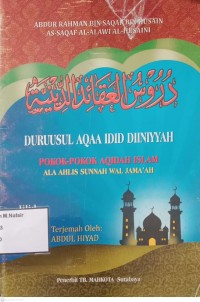 Image of Durusul Aqaa-Idid Diniyah : Pokok-pokok Aqidah Islam Ala Ahlis Sunnah Wal Jama'ah