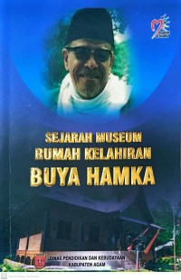Image of Sejarah Museum Rumah Kelahiran Buya Hamka
