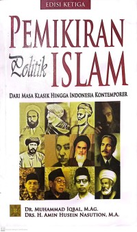 Image of Pemikiran Politik Islam Dari Masa Klasik Hingga Indonesia Kontemporer