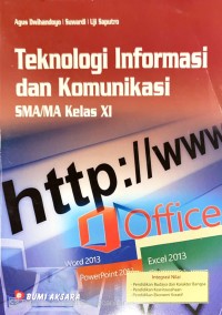 Image of Teknologi Informasi dan Komunikasi SMA/MA Kelas XI