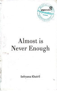 Image of Almost Is Never Enough