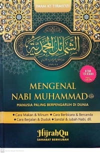 Image of Mengenal Nabi Muhammad : Manusia Paling Berpengaruh di Dunia