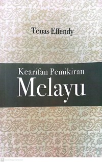 Image of Kearifan Pemikiran Melayu