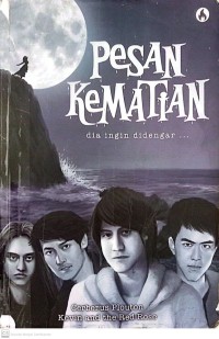 Image of Pesan Kematian Dia Ingin Didengar