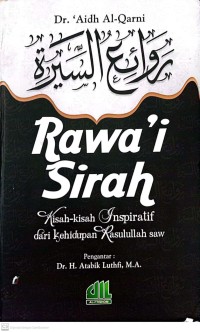 Image of Rawai Sirah : Kisah-Kisah Inspiratif dari Kehidupan Rasullah SAW