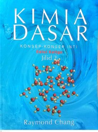 Image of Kimia Dasar : Konsep-Konsep Inti Edisi Ketiga Jilid 1