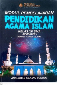 Image of Modul Pembelajaran Agama Islam Kelas XII SMA Semester I