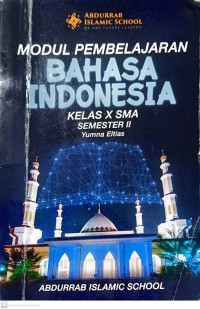 Image of Modul Pembelajaran Bahasa Indonesia Kelas X SMA Semester II
