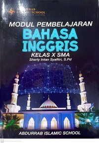 Image of Modul Pembelajaran Bahasa Inggris Kelas X SMA