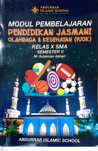 Image of Modul Pembelajaran Pendidikan Jasmani Olahraga dan Kesehatan (PJOK) Kelas X SMA Semester II