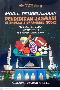 Image of Modul Pembelajaran Pendidikan Jasmani Olahraga dan Kesehatan (PJOK) Kelas XII SMA Semester I