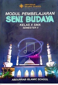 Image of Modul Pembelajaran Seni Budaya Kelas X SMA Semester II