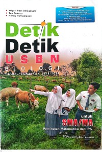 Image of Detik-Detik USBN : Biologi : Tahun Pelajaran 2018/2019 Untuk SMA/MA Peminatan Matematika dan IPA