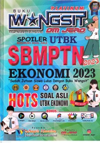 Image of Buku Wangsit Spoiler UTBK (Bocoran Soal Asli) : SBMPTN Ekonomi 2023 : HOTS Soal Asli UTBK Ekonomi