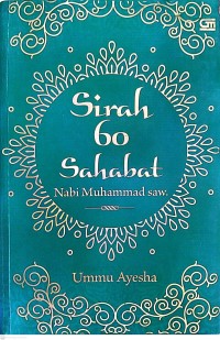 Image of Sirah 60 Sahabat Nabi Muhammad SAW