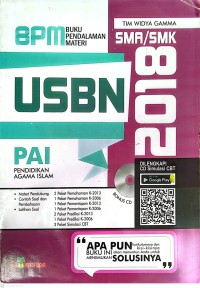 Image of BPM (Buku Pedalaman Materi) : USBN PAI (Pendidikan Agama Islam) : SMA/MA 2018 Dilengkapi CD Simulasi CBT