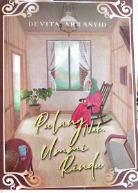 Image of Pulang Nak, Ummi Rindu