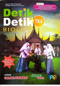 Image of Detik-Detik TKA : Biologi SMA/MA/SMK/MAK