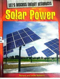 Image of Let's Discuss Energy Resources : Solar Power