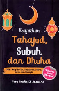 Image of Keajaiaban Tahajud Subuh dan Dhuha