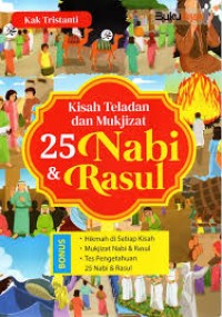 Image of Kisah Teladan dan Mukjizat 25 Nabi & Rasul
