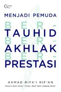 Image of Menjadi Pemuda Bertauhid Berakhlak Berprestasi