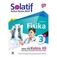 Image of Solatif Fisika SMA/MA  Kelas XII K13