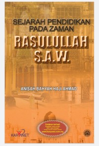 Image of Sejarah Pendidikan Pada Zaman : Rasullah S.A.W